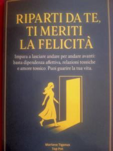 Riparti da te ti meriti la felicit